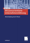 Cover: Wissensorientierte Unternehmensf&uuml;hrung - Springer Gabler