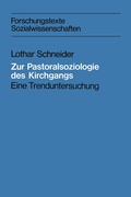 Cover: Zur Pastoralsoziologie des Kirchgangs - VS Verlag f&uuml;r Sozialwissenschaften