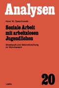 Cover: Soziale Arbeit mit arbeitslosen Jugendlichen - VS Verlag f&uuml;r Sozialwissenschaften