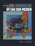 Cover: Jugendliche im Sog der Medien - VS Verlag f&uuml;r Sozialwissenschaften