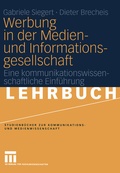 Cover: Werbung in der Medien- und Informationsgesellschaft - VS Verlag f&uuml;r Sozialwissenschaften