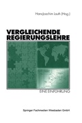 Cover: Vergleichende Regierungslehre - VS Verlag f&uuml;r Sozialwissenschaften