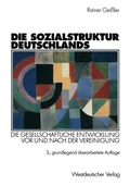 Cover: Die Sozialstruktur Deutschlands - VS Verlag f&uuml;r Sozialwissenschaften