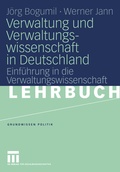 Cover: Verwaltung und Verwaltungswissenschaft in Deutschland - VS Verlag f&uuml;r Sozialwissenschaften