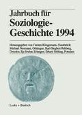 Cover: Jahrbuch f&uuml;r Soziologiegeschichte 1994 - VS Verlag f&uuml;r Sozialwissenschaften