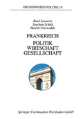 Cover: Frankreich - Politik, Wirtschaft, Gesellschaft - VS Verlag f&uuml;r Sozialwissenschaften