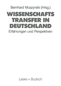 Cover: Wissenschaftstransfer in Deutschland - VS Verlag f&uuml;r Sozialwissenschaften