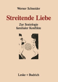 Enlarge image Cover: Streitende Liebe - VS Verlag für Sozialwissenschaften