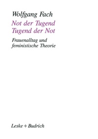 Enlarge image Cover: Not der Tugend - Tugend der Not - VS Verlag für Sozialwissenschaften