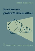 Cover: Denkweisen gro&szlig;er Mathematiker - Vieweg+Teubner Verlag