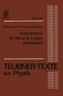 Cover: Interaction of Strong Laser Radiation with Solids and Nonlinear Optical Diagnostics of Surfaces - Vieweg+Teubner Verlag