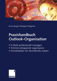 Abbildung von: Praxishandbuch Outlook-Organisation - Springer Gabler