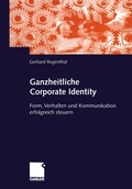 Cover: Ganzheitliche Corporate Identity - Springer Gabler