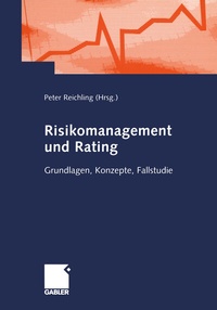 Abbildung von: Risikomanagement und Rating - Springer Gabler