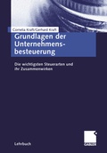 Cover: Grundlagen der Unternehmensbesteuerung - Springer Gabler