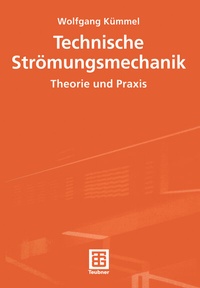 Abbildung von: Technische Strömungsmechanik - Vieweg+Teubner Verlag