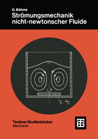 Abbildung von: Strömungsmechanik nicht-newtonscher Fluide - Vieweg+Teubner Verlag