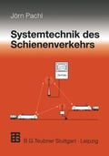 Cover: Systemtechnik des Schienenverkehrs - Vieweg+Teubner Verlag