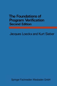 Enlarge image Cover: The Foundations of Program Verification - Vieweg+Teubner Verlag