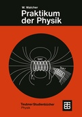 Cover: Praktikum der Physik - Vieweg+Teubner Verlag