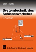 Cover: Systemtechnik des Schienenverkehrs - Vieweg+Teubner Verlag
