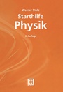 Cover: Starthilfe Physik - Vieweg+Teubner Verlag