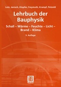 Cover: Lehrbuch der Bauphysik - Vieweg+Teubner Verlag