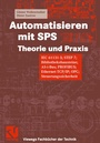 Bild: Automatisieren mit SPS Theorie und Praxis - Vieweg+Teubner Verlag