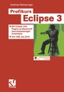 Cover: Profikurs Eclipse 3 - Vieweg+Teubner Verlag