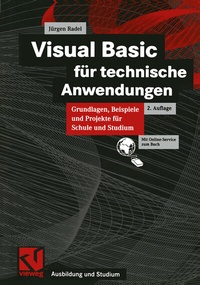 Enlarge image Cover: Visual Basic für technische Anwendungen - Vieweg+Teubner Verlag