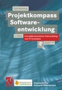 Cover: Projektkompass Softwareentwicklung - Vieweg+Teubner Verlag