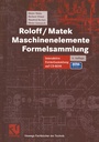 Bild: Roloff / Matek Maschinenelemente - Vieweg+Teubner Verlag