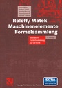 Bild: Roloff/Matek Maschinenelemente Formelsammlung - Vieweg+Teubner Verlag