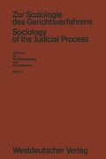 Cover: Zur Soziologie des Gerichtsverfahrens (Sociology of the Judicial Process) - VS Verlag f&uuml;r Sozialwissenschaften