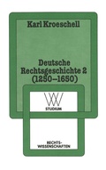 Cover: Deutsche Rechtsgeschichte 2 - VS Verlag f&uuml;r Sozialwissenschaften
