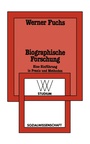Cover: Biographische Forschung - VS Verlag für Sozialwissenschaften