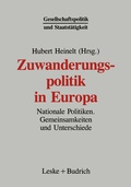 Cover: Zuwanderungspolitik in Europa - VS Verlag f&uuml;r Sozialwissenschaften