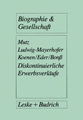 Cover: Diskontinuierliche Erwerbsverl&auml;ufe - VS Verlag f&uuml;r Sozialwissenschaften