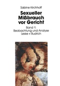 Cover: Sexueller Mi&szlig;brauch vor Gericht - VS Verlag f&uuml;r Sozialwissenschaften