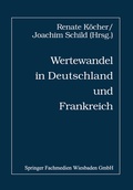 Cover: Wertewandel in Deutschland und Frankreich - VS Verlag f&uuml;r Sozialwissenschaften