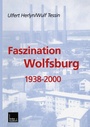 Bild: Faszination Wolfsburg 1938-2000 - VS Verlag f&uuml;r Sozialwissenschaften