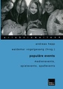 Cover: Populäre Events - VS Verlag für Sozialwissenschaften