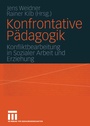 Cover: Konfrontative Pädagogik - VS Verlag für Sozialwissenschaften