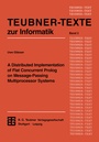 Cover: A Distributed Implementation of Flat Concurrent Prolog on Message-Passing Multiprocessor Systems - Vieweg+Teubner Verlag