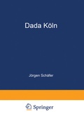Cover: Dada K&ouml;ln - Deutscher Universit&auml;tsverlag