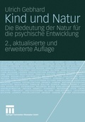 Cover: Kind und Natur - VS Verlag f&uuml;r Sozialwissenschaften