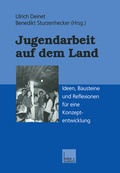 Cover: Jugendarbeit auf dem Land - VS Verlag f&uuml;r Sozialwissenschaften