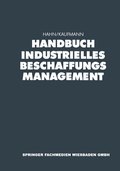 Cover: Handbuch Industrielles Beschaffungsmanagement - Springer Gabler
