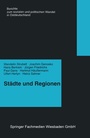 Cover: St&auml;dte und Regionen - R&auml;umliche Folgen des Transformationsprozesses - VS Verlag f&uuml;r Sozialwissenschaften