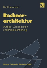 Enlarge image Cover: Rechnerarchitektur - Vieweg+Teubner Verlag
